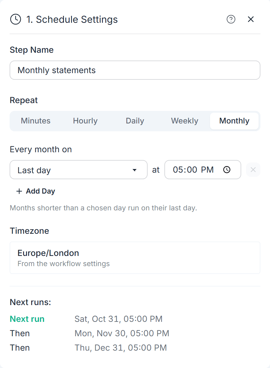 Schedule settings for the last day of each month at 17:00, with the timezone and next three run times